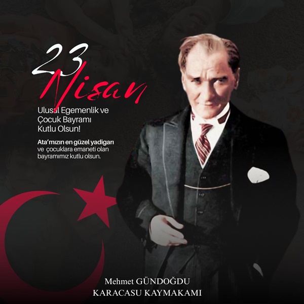 23 Nisan Ulusal Egemenlik Ve Çocuk Bayramı Kutlu Olsun